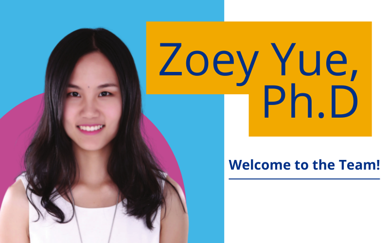 Welcoming Zoey Yue, PhD