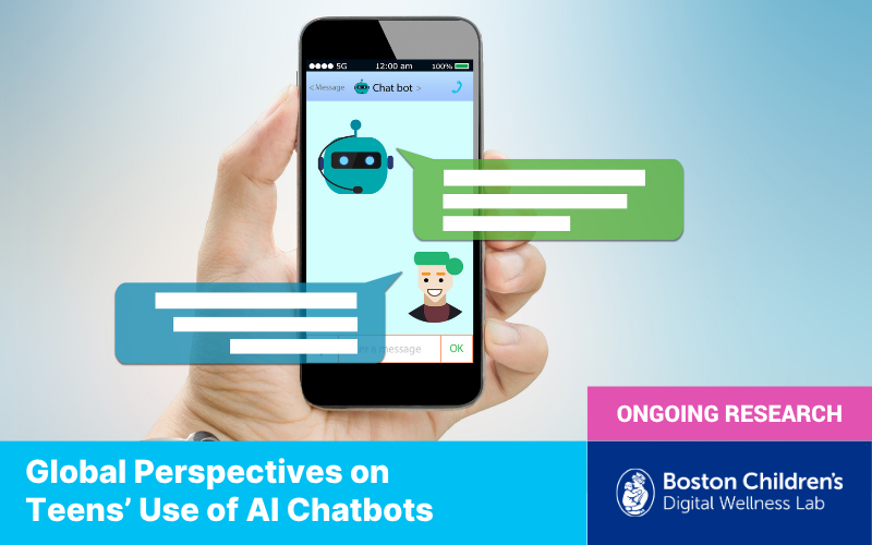 Ongoing Research: Global Perspectives on Teens' Use of AI Chatbots
