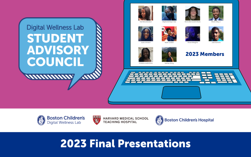 Digital Wellness Lab’s Student Advisory Council 2023 Final Presentations
