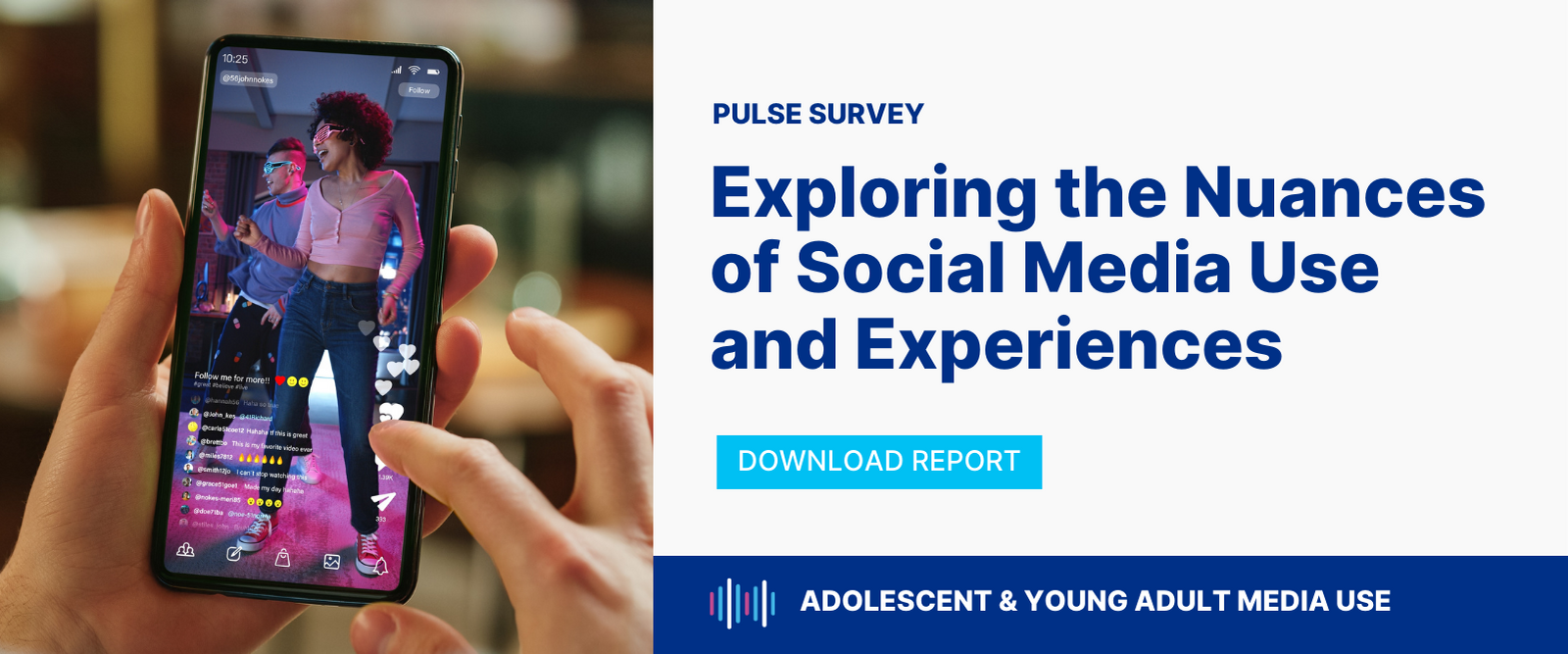 Pulse Survey - Exploring the nuances of social media use and experiences