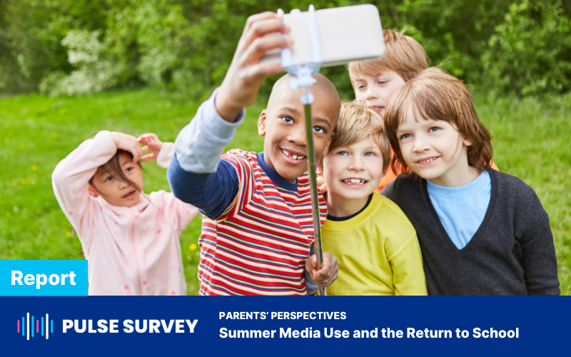 Parents’ Perspectives: Summer Media Use and the Return to School